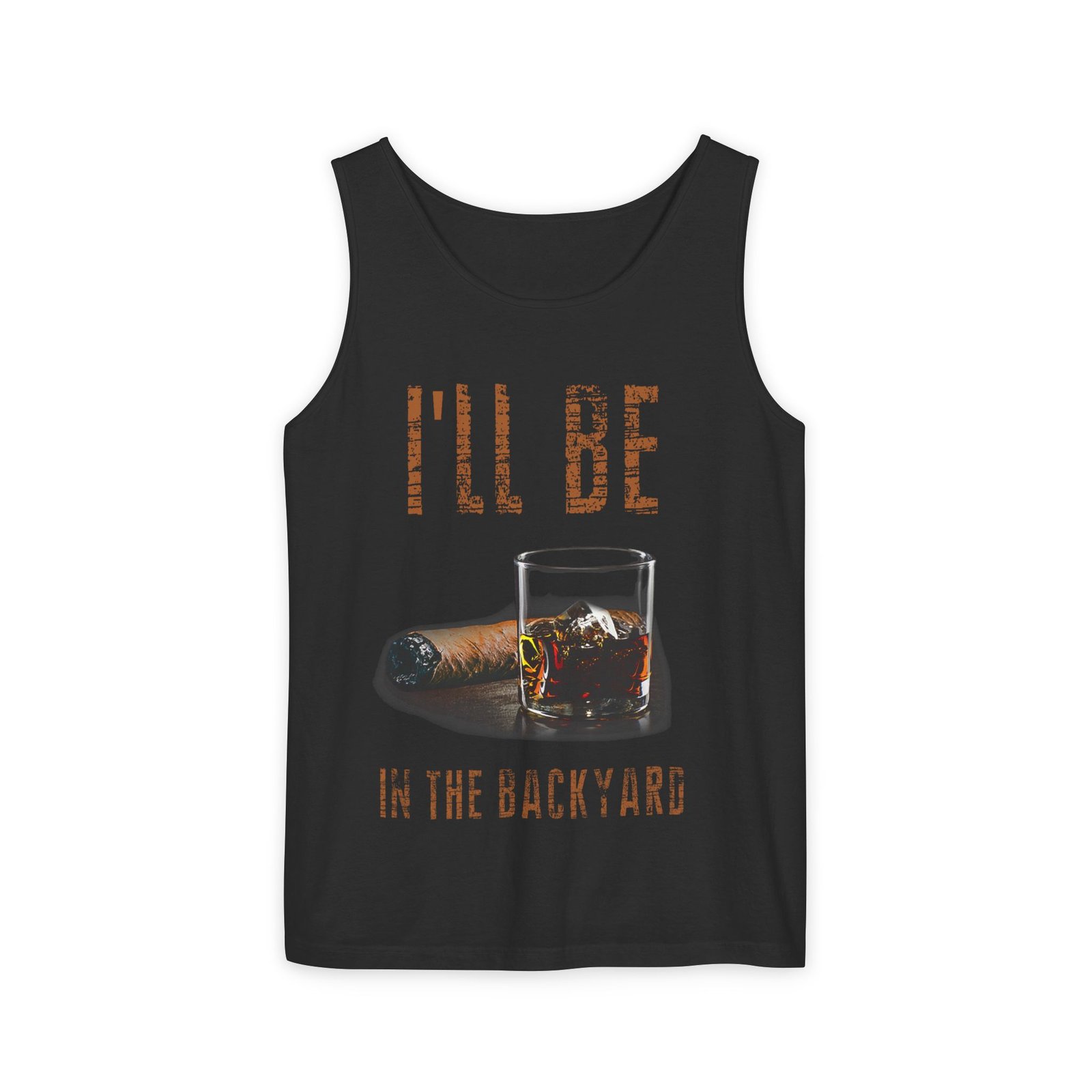 Backyard Whiskey & Cigar Tank Top — "I'll Be in the Backyard" - Image 2