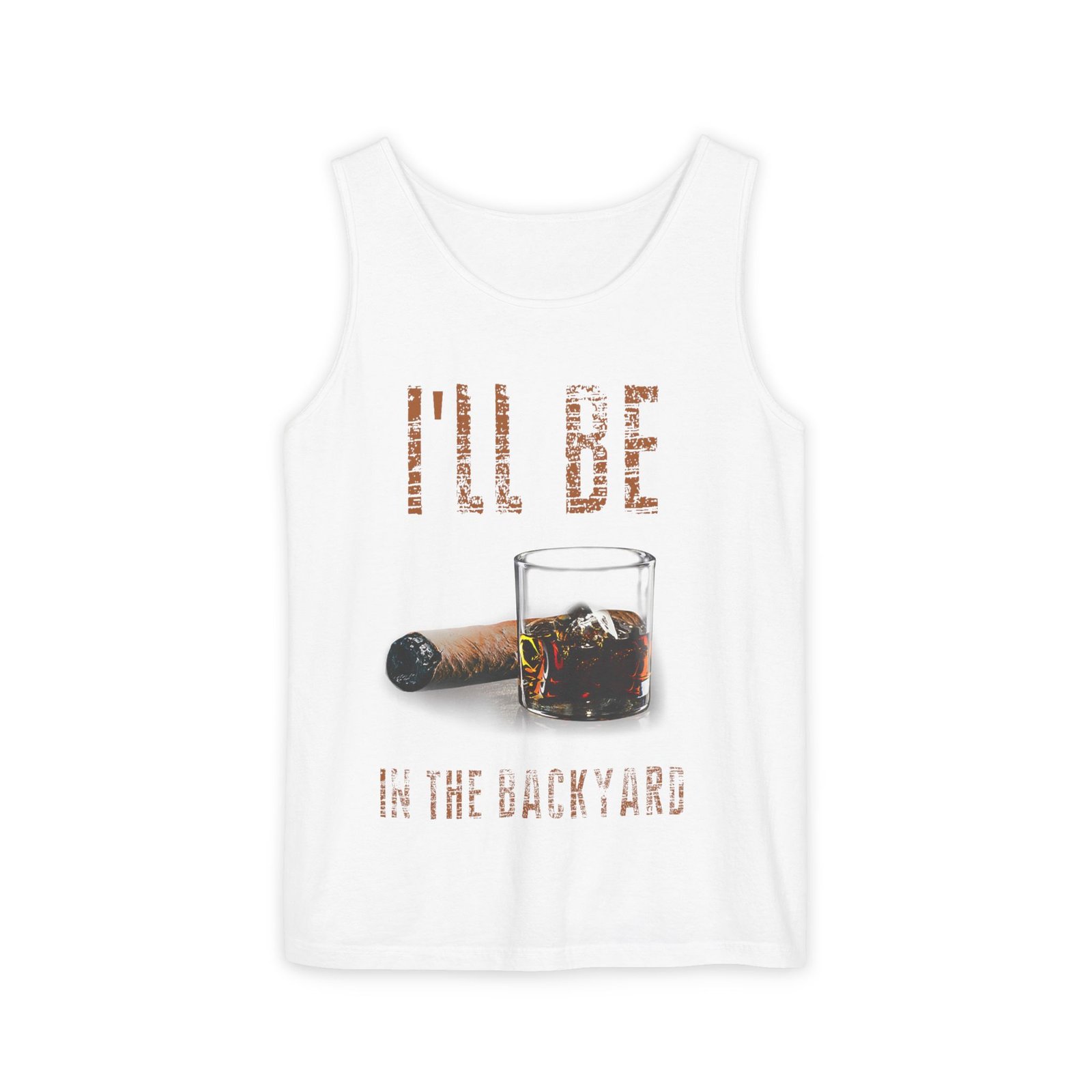 Backyard Whiskey & Cigar Tank Top — "I'll Be in the Backyard" - Image 3